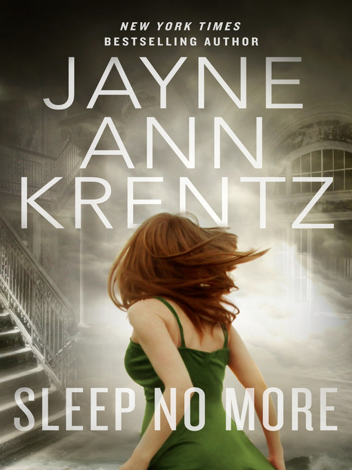 Title details for Sleep No More by Jayne Ann Krentz - Wait list